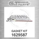 162-9587 GASKET KIT fits CATERPILLAR (NEW AFTERMARKET)
