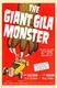 The Giant Gila Monster Classic Movie Mini Poster 11" x 17"