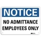 LYLE U5-1333-RA_14X10 Notice Sign,10 inx14 in,Aluminum 34JR54